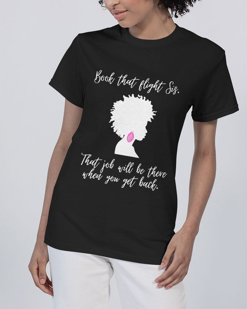 Book That Flight Sis. - White Font Unisex Heavy Cotton T-Shirt | Gildan