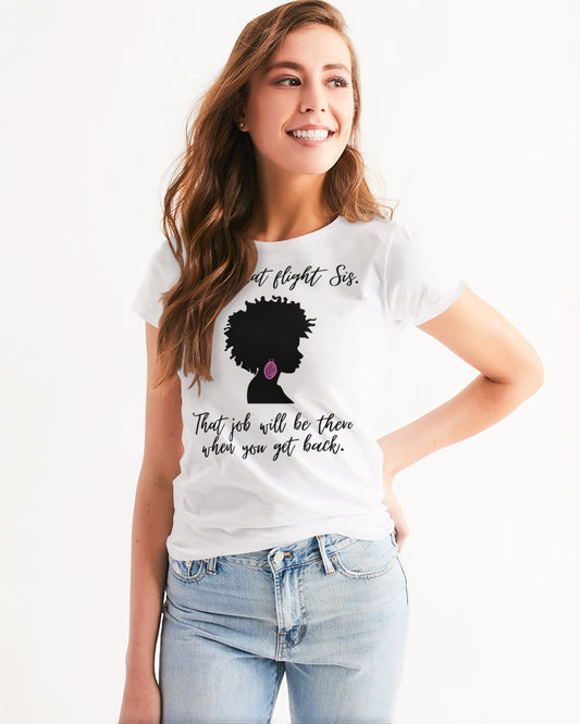 Book That Flight Sis. - Black Font Women's Tee