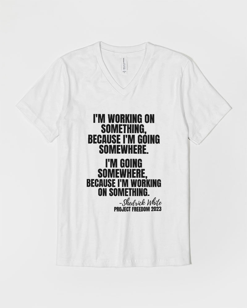I'm Working On Something Unisex Jersey V-Neck Tee | Bella + Canvas