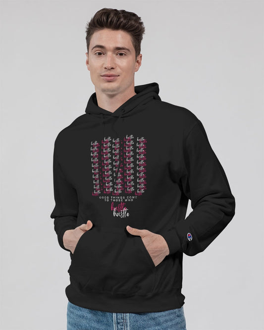 Good Things Come To Those Who Hustle - Hoodie Unisex Hoodie | Champion