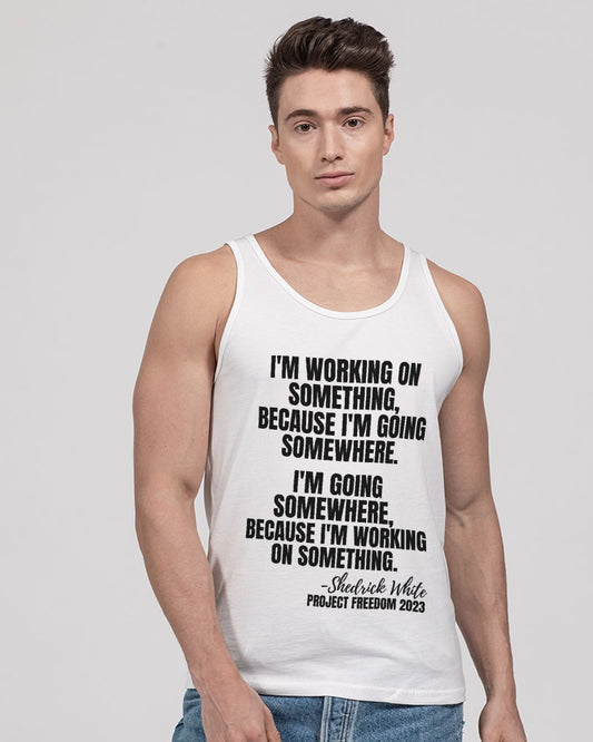 I'm Working On Something Unisex Jersey Tank | Bella + Canvas