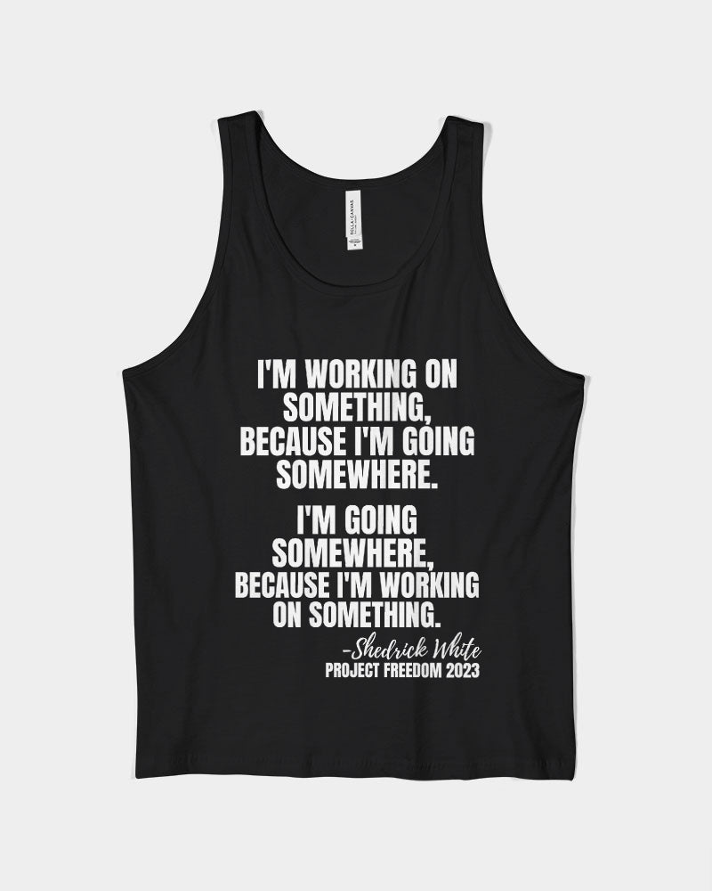 I'm Working On Something - White Unisex Jersey Tank | Bella + Canvas