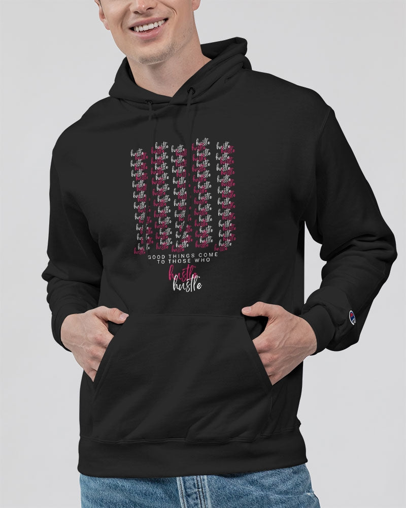 Good Things Come To Those Who Hustle - Hoodie Unisex Hoodie | Champion