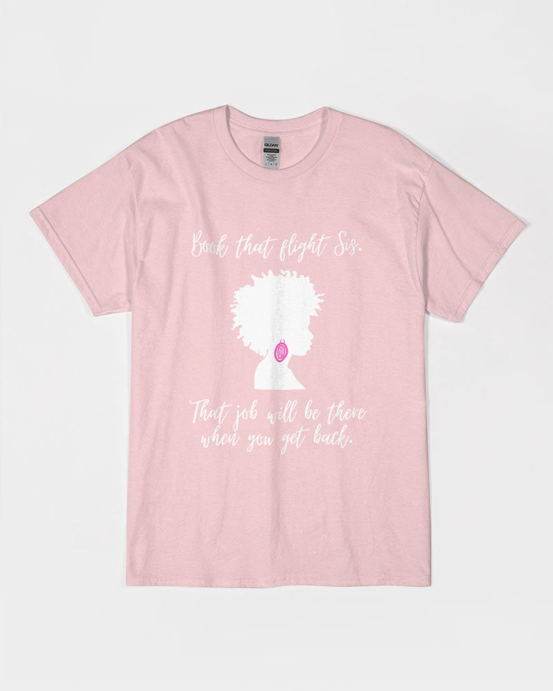 Book That Flight Sis. - White Font Unisex Ultra Cotton T-Shirt | Gildan