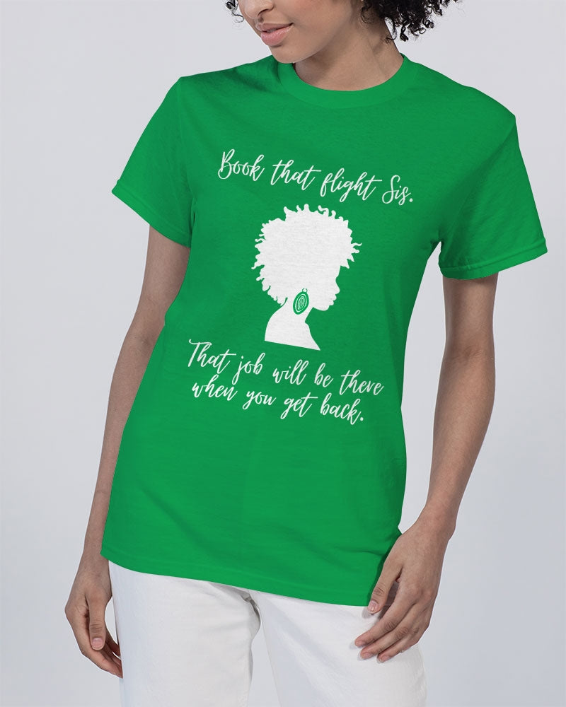 Book That Flight Sis. - Green Unisex Heavy Cotton T-Shirt | Gildan