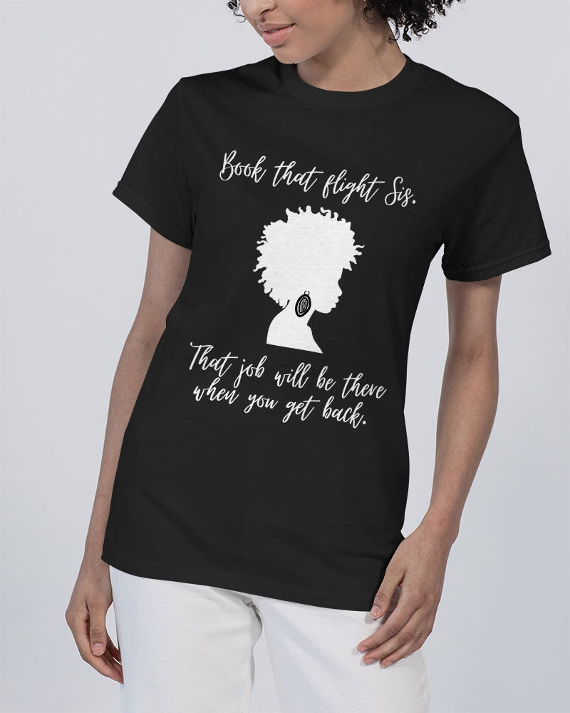 Book That Flight Sis. - Black 2 Unisex Heavy Cotton T-Shirt | Gildan