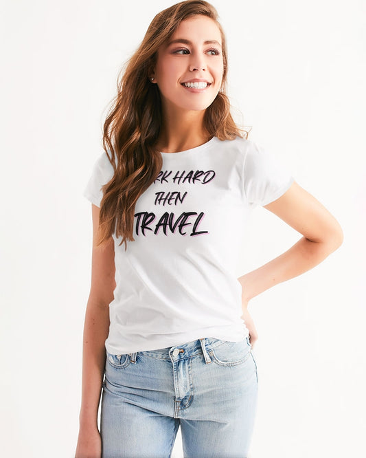 WORK HARD - 2 Women's Tee