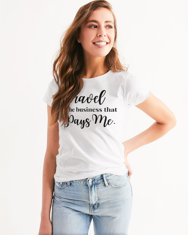 Travel is the Business Women's Tee