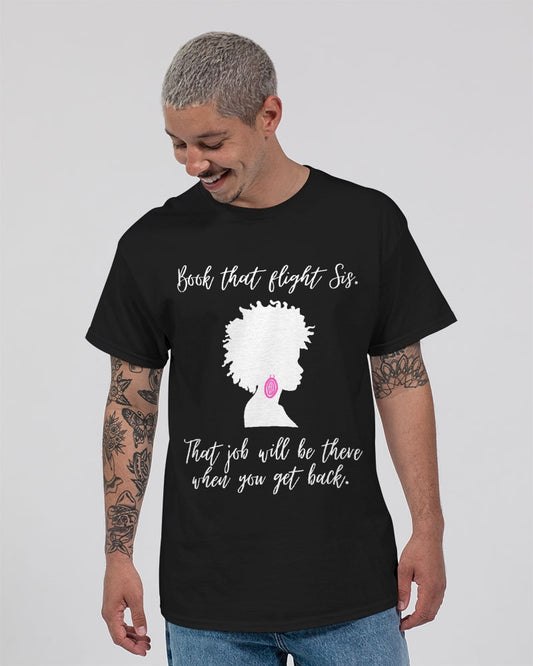Book That Flight Sis. - White Font Unisex Ultra Cotton T-Shirt | Gildan